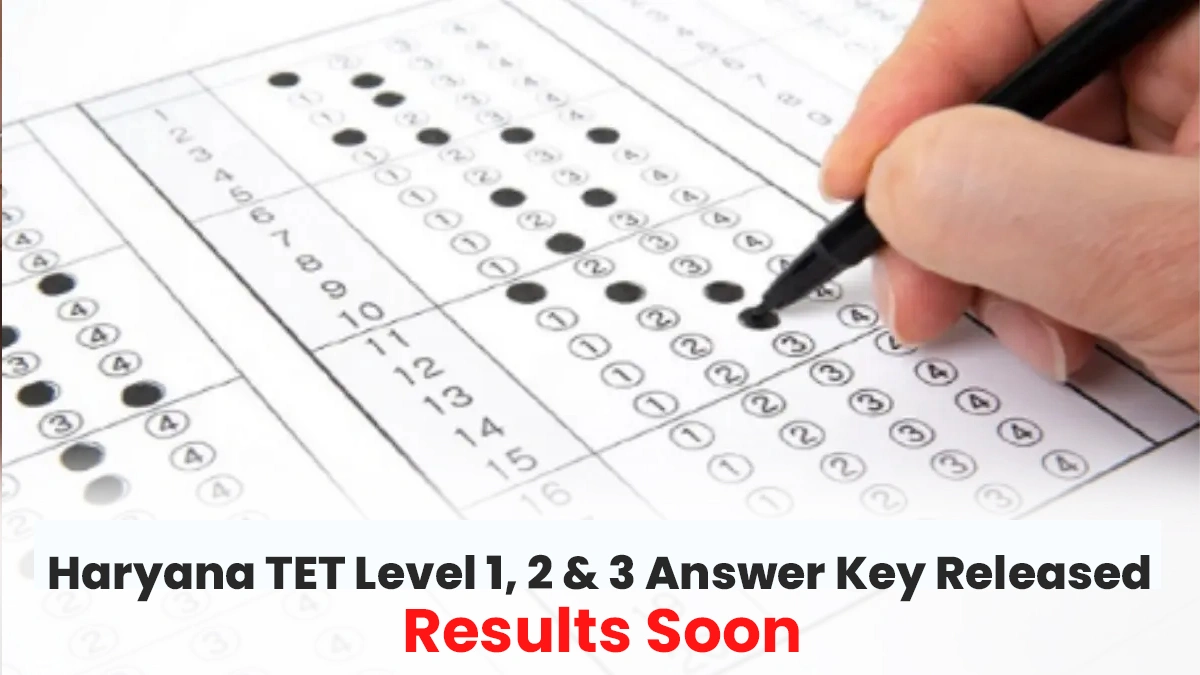 Haryana TET Level 1, 2 & 3 Answer Key Released Results soon.webp